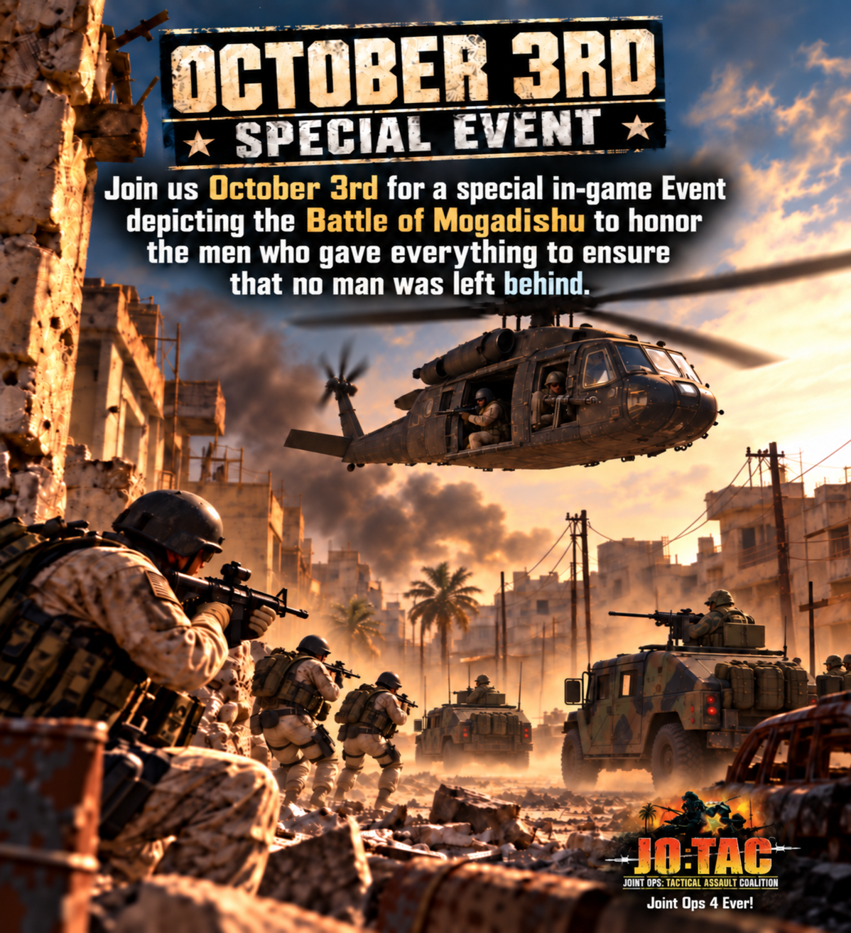 October 3rd Special Event — Battle of Mogadishu